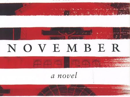 November: A Novel For Cheap