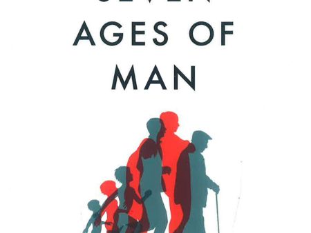 The Seven Ages Of Man: How To Live A Meaningful Life Fashion