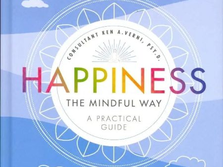 Happiness: The Mindful Way Online now