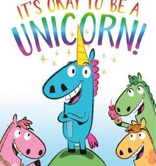 It s Okay To Be A Unicorn! Online