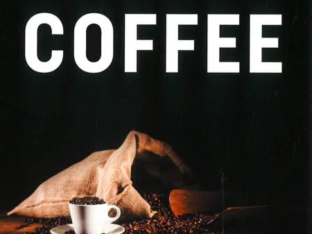 A Short History Of Coffee Supply