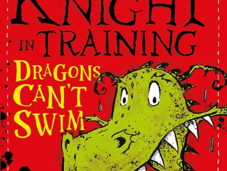 Knight In Training: Dragons Can t Swim: Book 1 Online