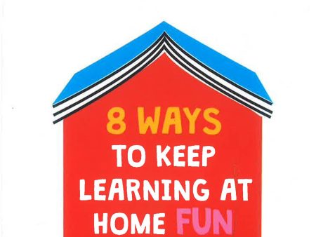 The Book You Read To Teach Your Children: 8 Ways To Keep Learning At Home Fun Online Sale